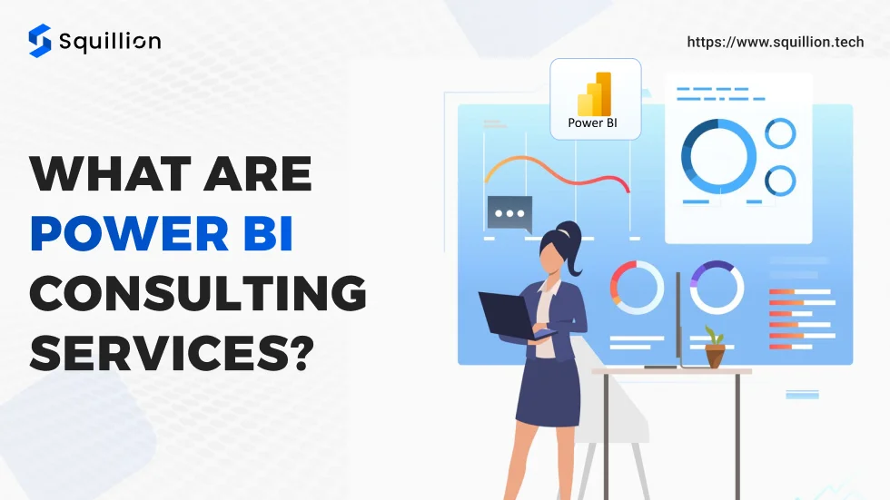 What Are Power BI Consulting Services