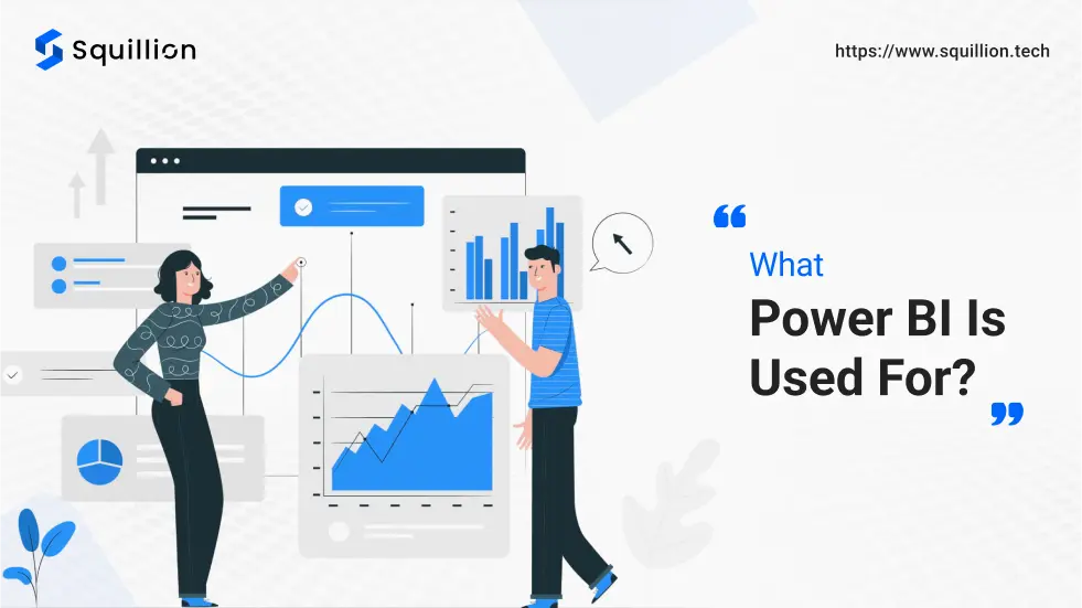 Power BI is used for