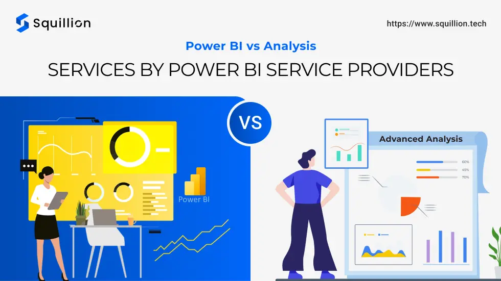 Power BI vs Analysis services by Power BI service providers