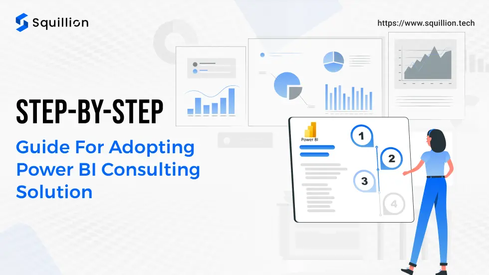 Step-by-step guide for adopting Power BI consulting solution