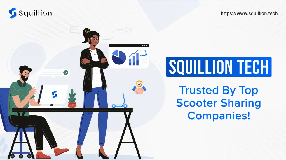 Squillion Tech Trusted By Top Scooter Sharing Companies